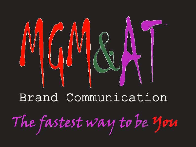 MGM&AT Brand Communication — The Fastest Way to Be You
